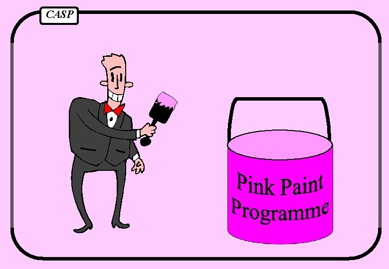 CASP Pink Paint Programme 