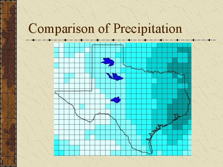 Comparison of Precipitation 