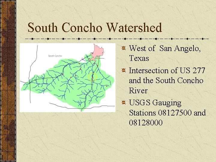 South Concho Watershed West of San Angelo, Texas Intersection of US 277 and the