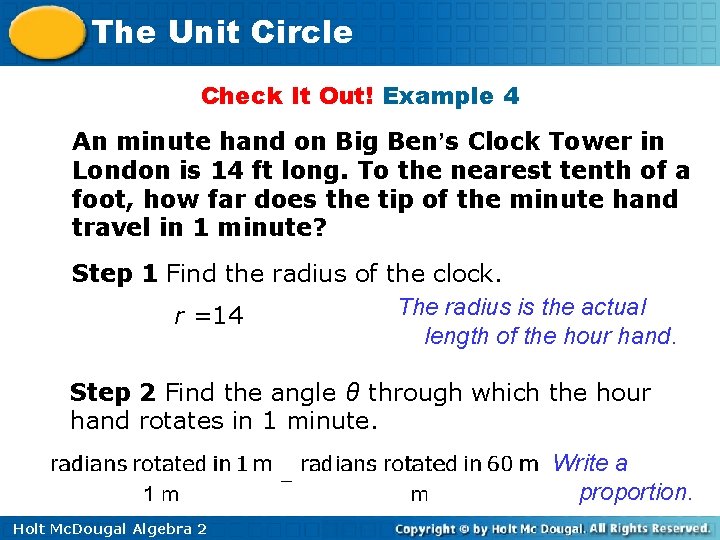 The Unit Circle Check It Out! Example 4 An minute hand on Big Ben’s