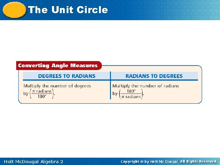 The Unit Circle Holt Mc. Dougal Algebra 2 