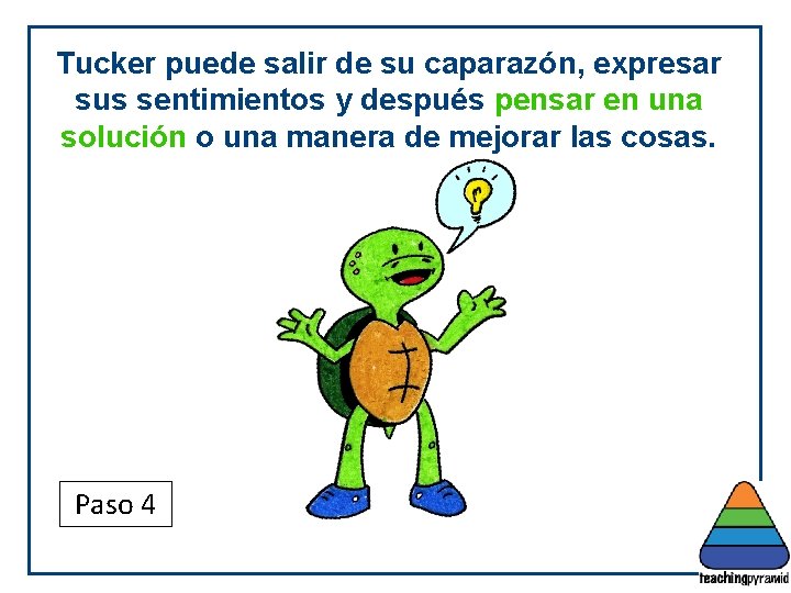 Tucker puede salir de su caparazón, expresar sus sentimientos y después pensar en una