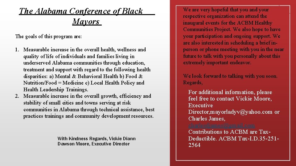 The Alabama Conference of Black Mayors ACBM is