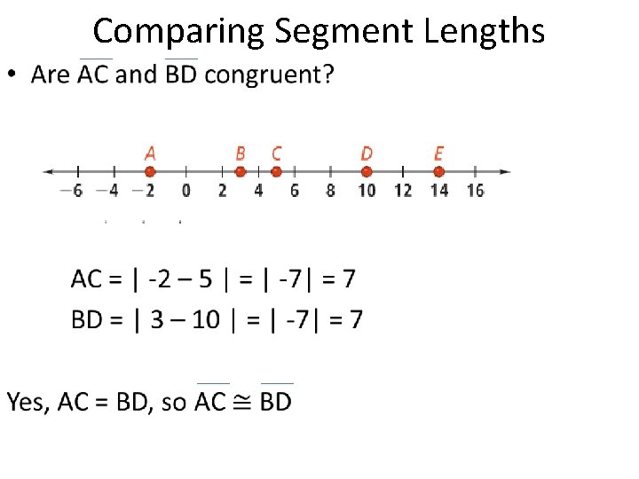 Comparing Segment Lengths • 