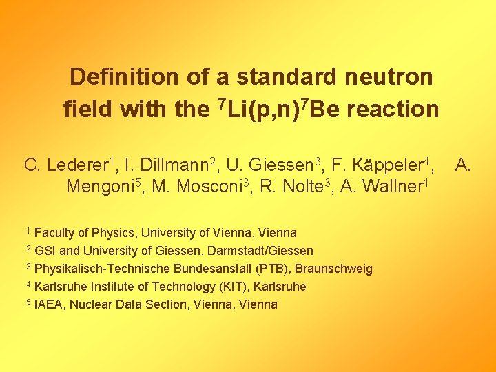 Definition of a standard neutron field with the