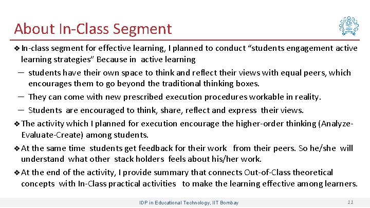 About In-Class Segment v In-class segment for effective learning, I planned to conduct “students