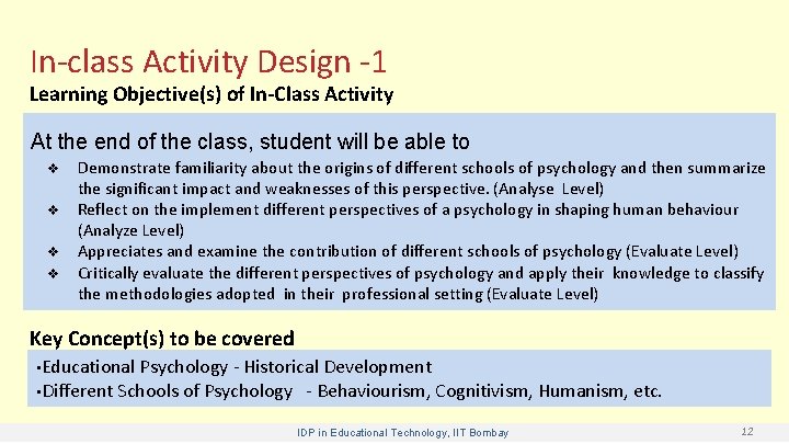In-class Activity Design -1 Learning Objective(s) of In-Class Activity At the end of the
