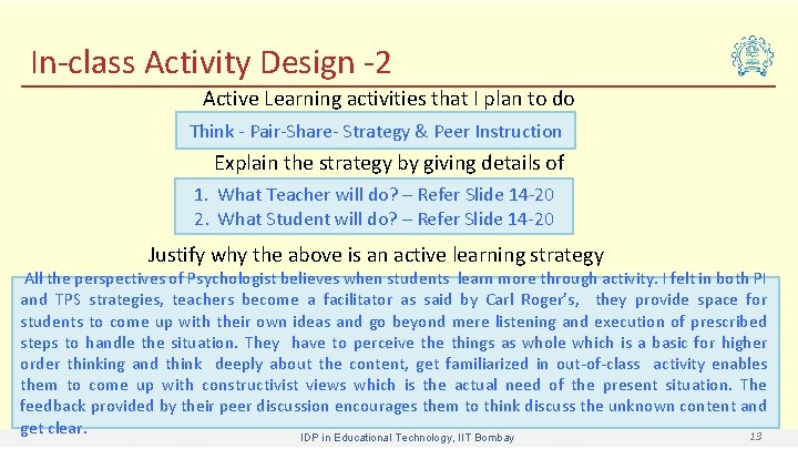 In-class Activity Design -2 Active Learning activities that I plan to do Think -