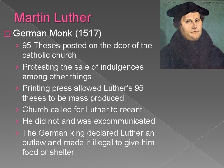 Martin Luther � German Monk (1517) › 95 Theses posted on the door of