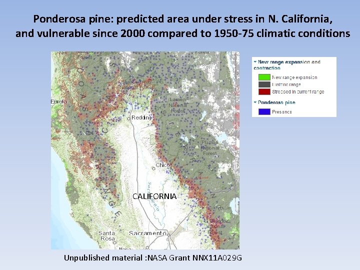 Ponderosa pine: predicted area under stress in N. California, and vulnerable since 2000 compared Ponderosa pine: predicted area under stress in N. California, and vulnerable since 2000 compared