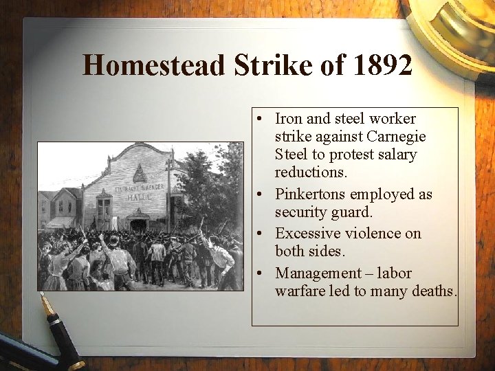 Homestead Strike of 1892 • Iron and steel worker strike against Carnegie Steel to