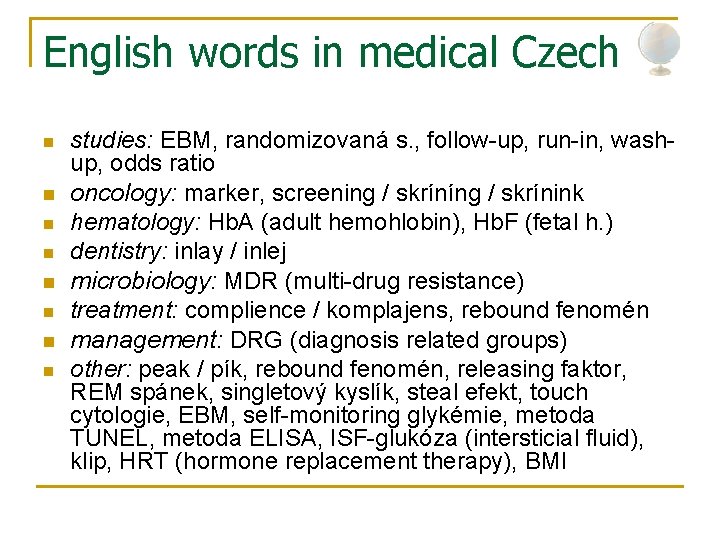 English As A Lingua Franca Of Medicine English