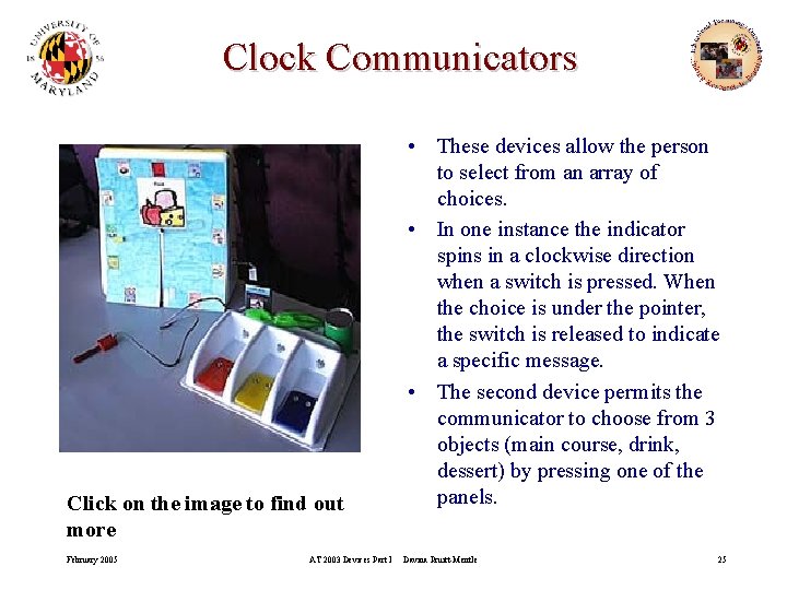Clock Communicators Click on the image to find out more February 2005 AT 2003