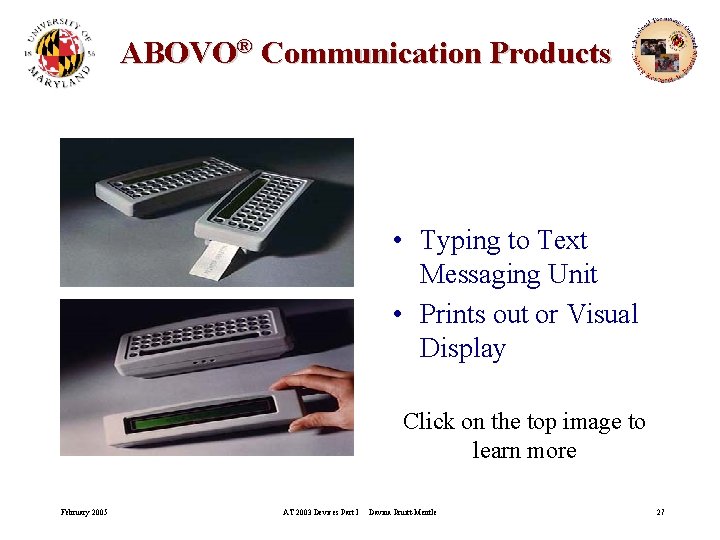 ABOVO® Communication Products • Typing to Text Messaging Unit • Prints out or Visual