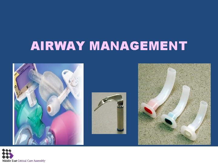 AIRWAY MANAGEMENT 