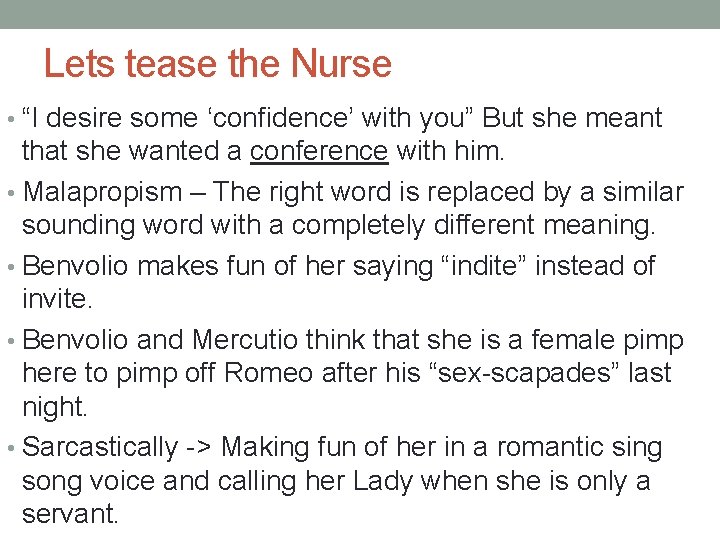Lets tease the Nurse • “I desire some ‘confidence’ with you” But she meant