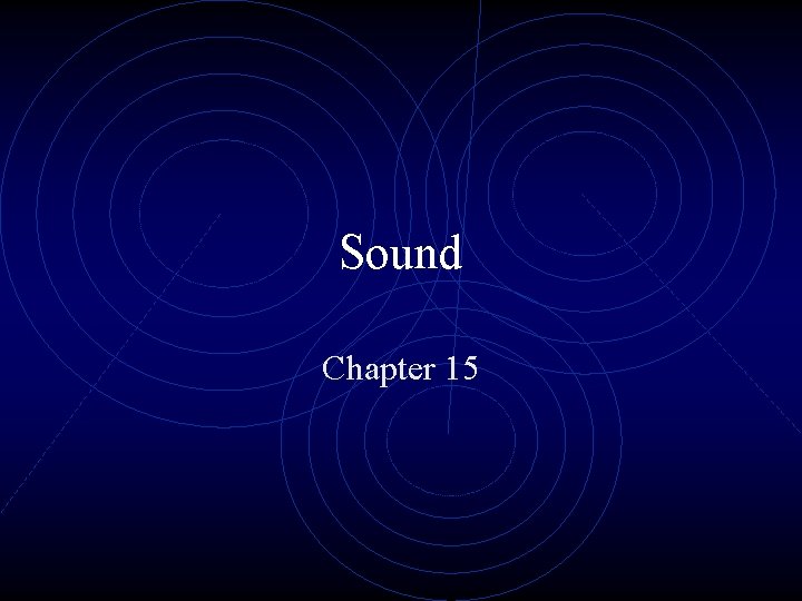 Sound Chapter 15 