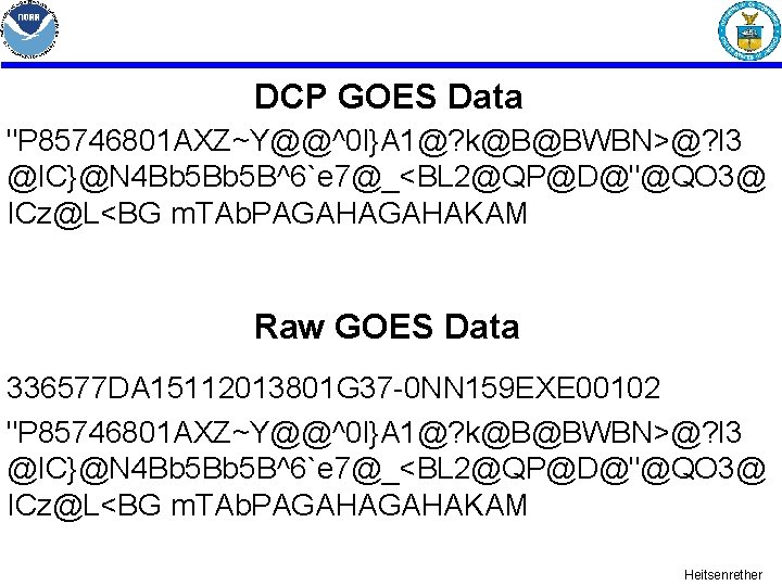 DCP GOES Data "P 85746801 AXZ~Y@@^0 l}A 1@? k@B@BWBN>@? l 3 @IC}@N 4 Bb DCP GOES Data "P 85746801 AXZ~Y@@^0 l}A 1@? k@B@BWBN>@? l 3 @IC}@N 4 Bb