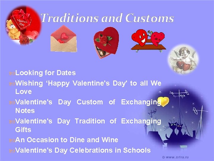 Traditions and Customs Looking for Dates Wishing ‘Happy Valentine's Day' to all We Love