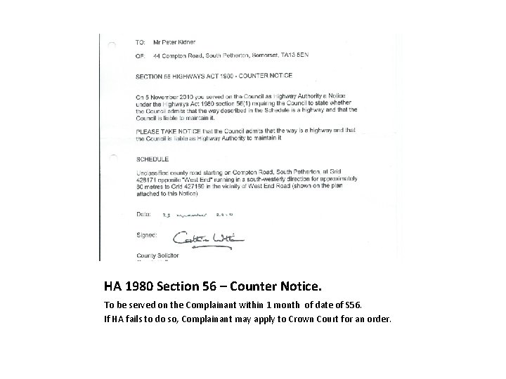 HA 1980 Section 56 – Counter Notice. To be served on the Complainant within