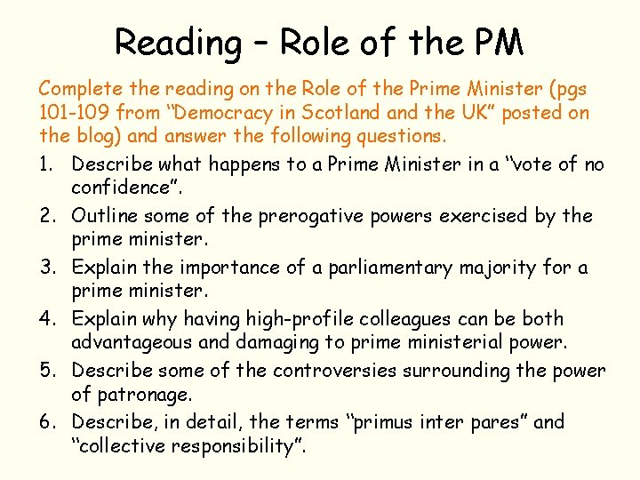 Reading – Role of the PM Complete the reading on the Role of the