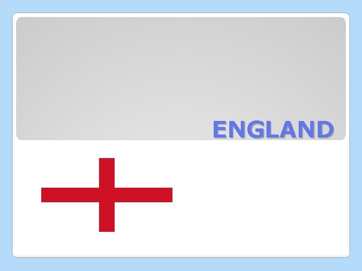 ENGLAND 