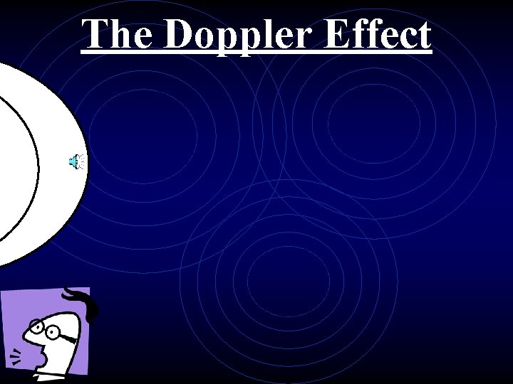 The Doppler Effect 