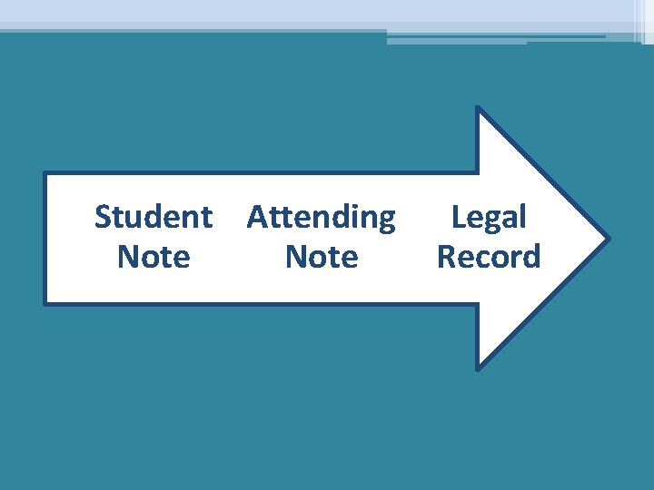 Student Attending Note Legal Record 