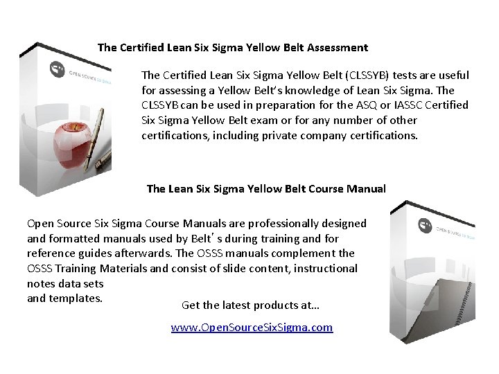 The Certified Lean Six Sigma Yellow Belt Assessment The Certified Lean Six Sigma Yellow