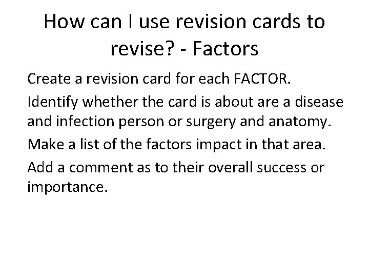 How can I use revision cards to revise? - Factors Create a revision card