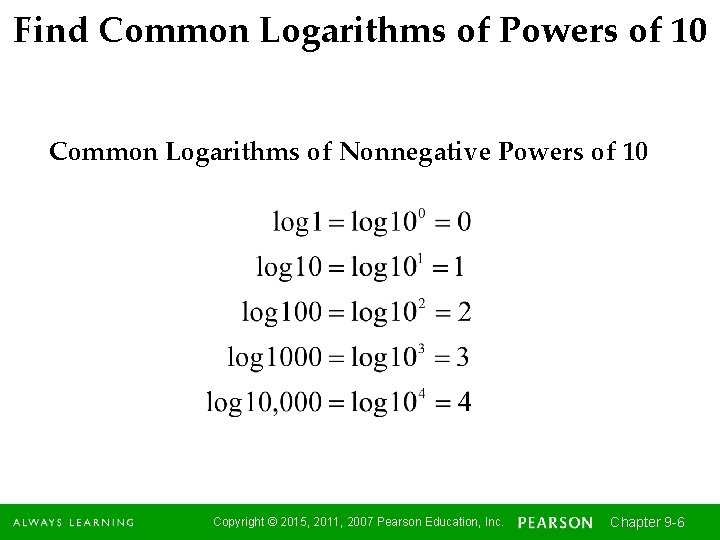 Find Common Logarithms of Powers of 10 Common Logarithms of Nonnegative Powers of 10