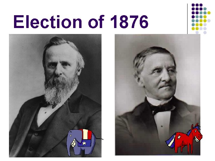 Election of 1876 