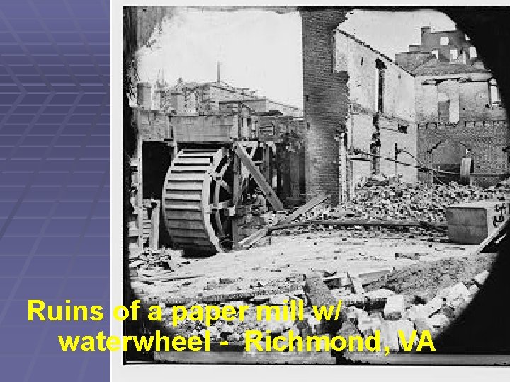 Ruins of a paper mill w/ waterwheel - Richmond, VA 