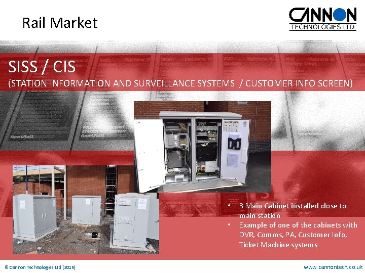 Rail Market SISS / CIS (STATION INFORMATION AND SURVEILLANCE SYSTEMS / CUSTOMER INFO SCREEN)