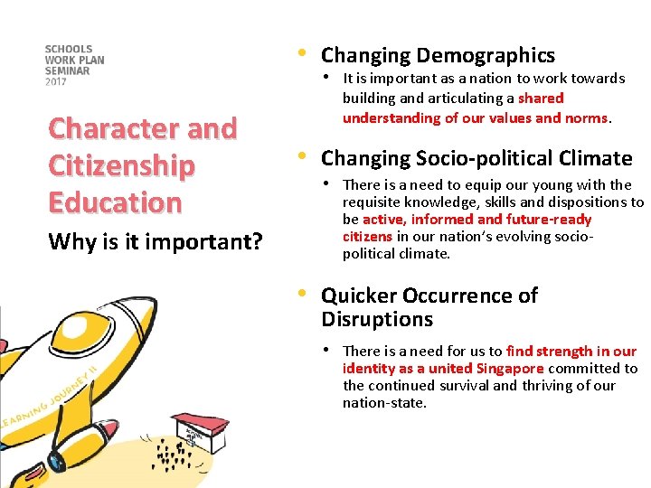  • Changing Demographics • It is important as a nation to work towards
