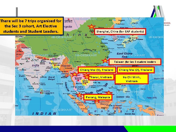 There will be 7 trips organised for the Sec 3 cohort, Art Elective students