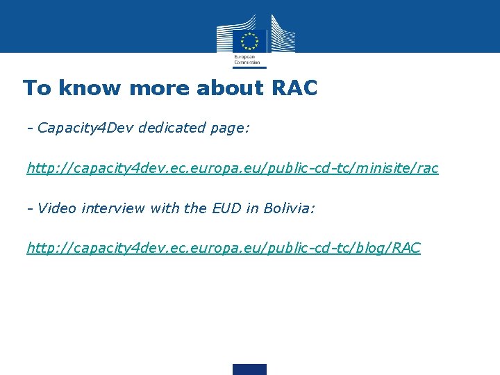 To know more about RAC - Capacity 4 Dev dedicated page: http: //capacity 4