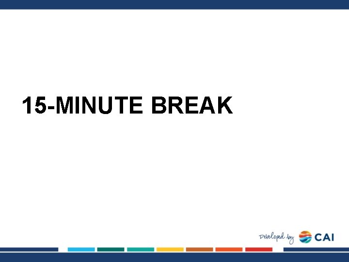 15 -MINUTE BREAK 