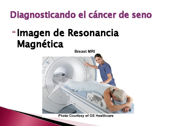 Diagnosticando el cáncer de seno Imagen de Resonancia Magnética 