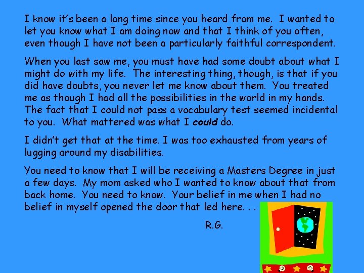 I know it’s been a long time since you heard from me. I wanted I know it’s been a long time since you heard from me. I wanted