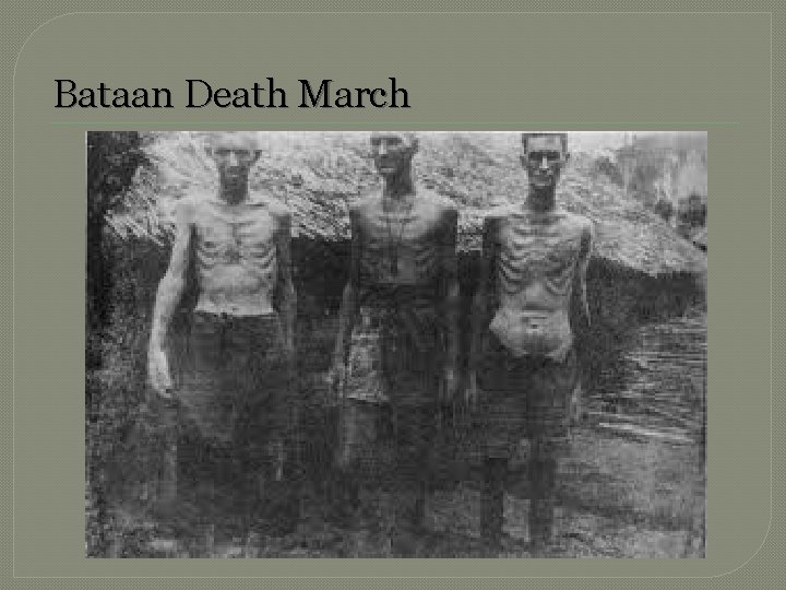 Bataan Death March 