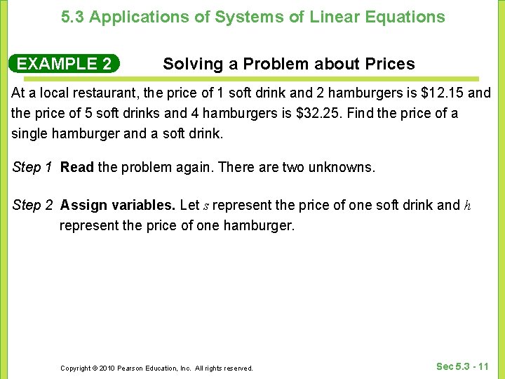 5. 3 Applications of Systems of Linear Equations EXAMPLE 2 Solving a Problem about