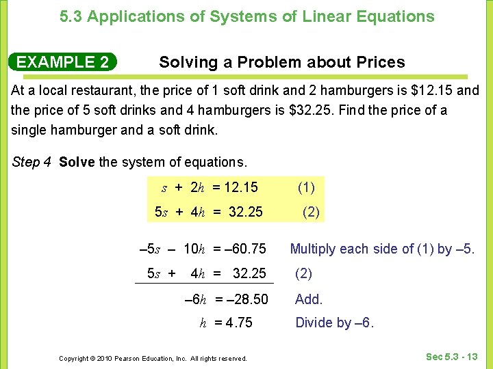 5. 3 Applications of Systems of Linear Equations EXAMPLE 2 Solving a Problem about