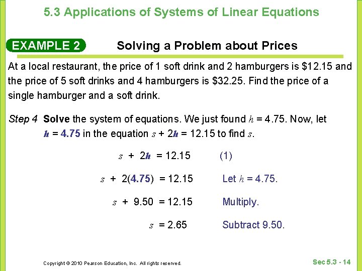 5. 3 Applications of Systems of Linear Equations EXAMPLE 2 Solving a Problem about