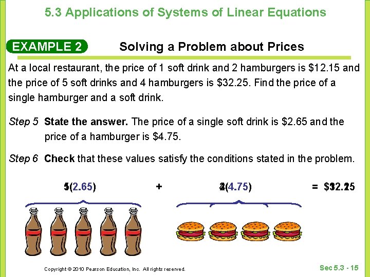 5. 3 Applications of Systems of Linear Equations EXAMPLE 2 Solving a Problem about