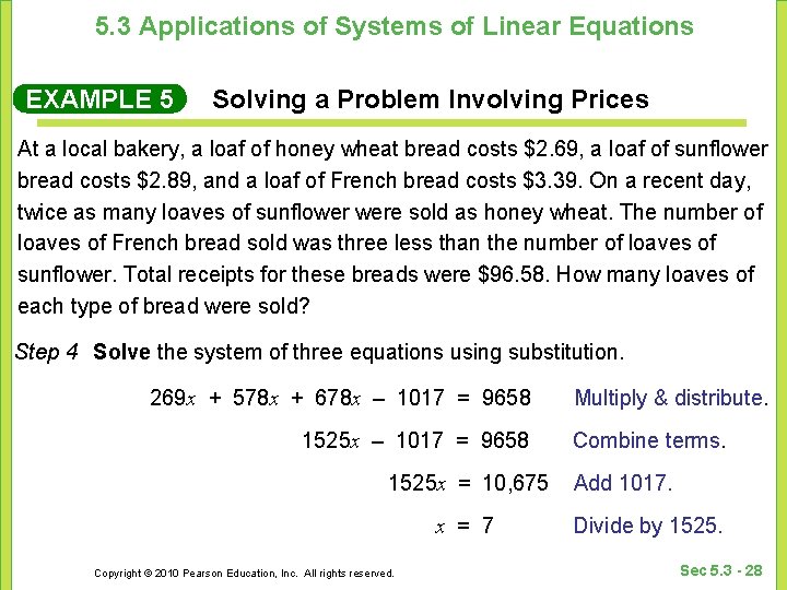 5. 3 Applications of Systems of Linear Equations EXAMPLE 5 Solving a Problem Involving