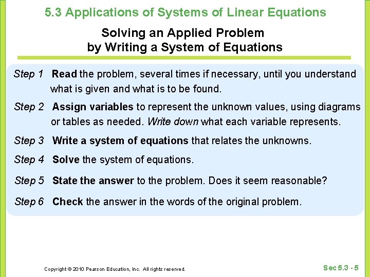 5. 3 Applications of Systems of Linear Equations Solving an Applied Problem by Writing