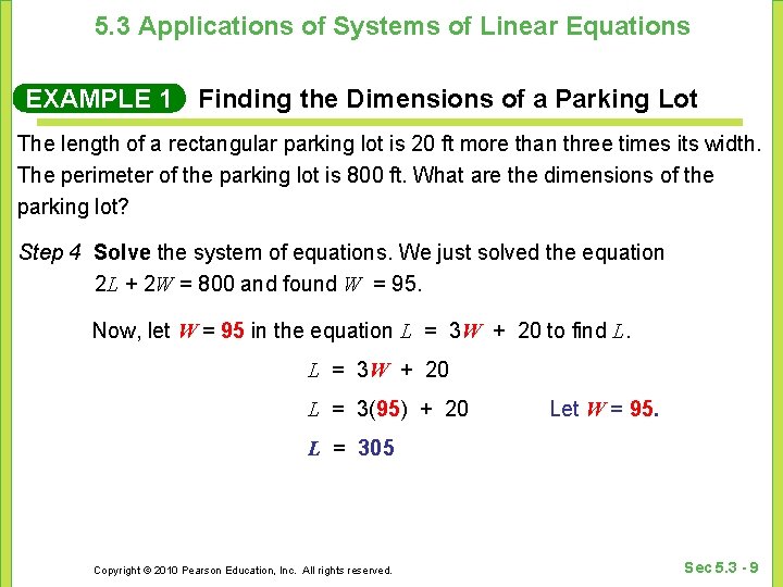 5. 3 Applications of Systems of Linear Equations EXAMPLE 1 Finding the Dimensions of