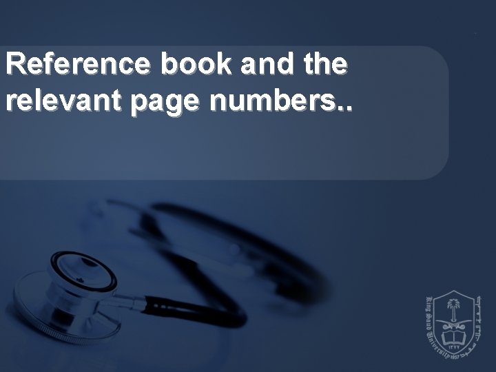Reference book and the relevant page numbers. . Reference book and the relevant page numbers. .