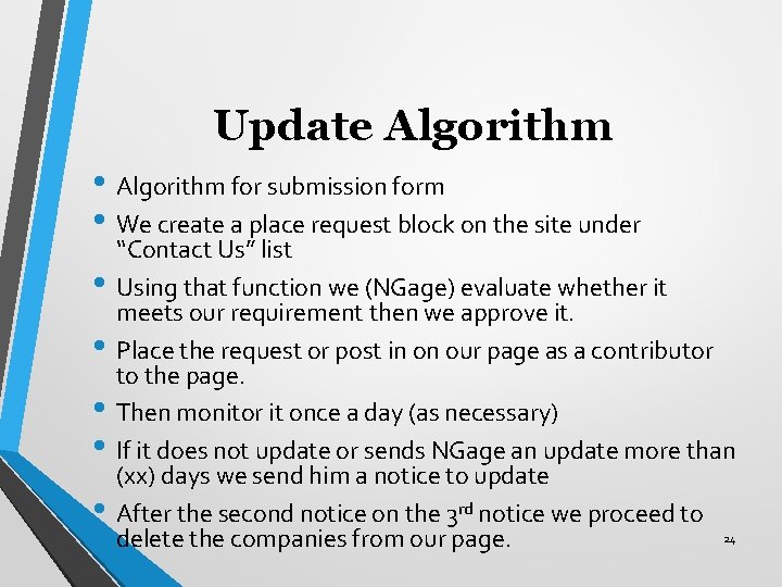 Update Algorithm • Algorithm for submission form • We create a place request block